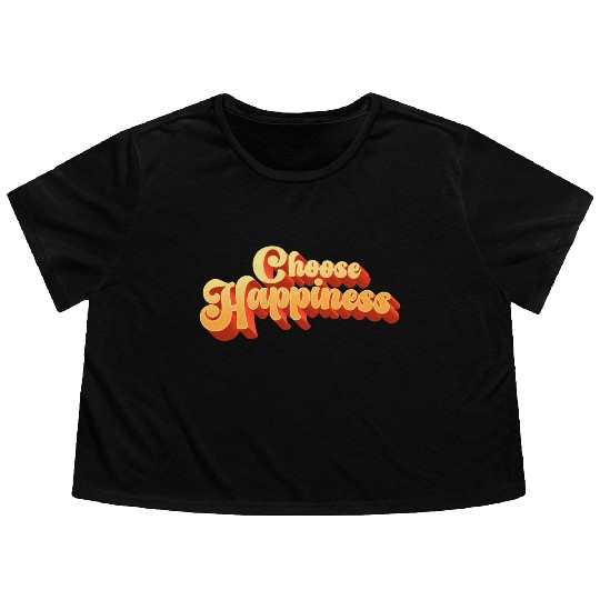 Choose Happiness Typography Flowy Cropped Tees