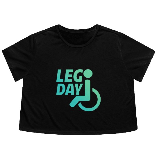 Leg Day Handicapped Wheelchair 22 Flowy Cropped Tees