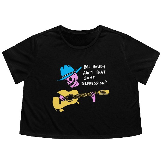 Boi Howdy Ain't That Some Depression? Apparel Flowy Cropped Tees