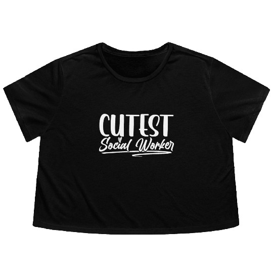 Cutest Social Worker Job Work Graduation Flowy Cropped Tees