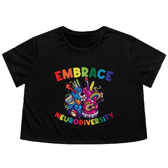 Embrace Neurodiversity Funny Adhd Flowy Cropped Tees