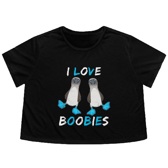 I Love Boobies Funny Booby Bird Flowy Cropped Tees