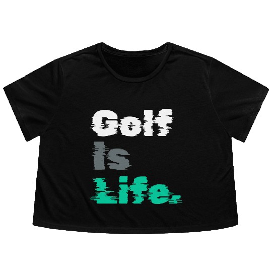 I Like Golfing, Golfer, Flowy Cropped Tees Time, Golf Is Life