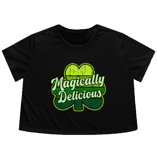 St Patric Day 2021 Magically Delicious Luck Flowy Cropped Tees