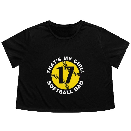 That'S My 17 Softball Dad Father'S Day Fast Pitch Flowy Cropped Tees