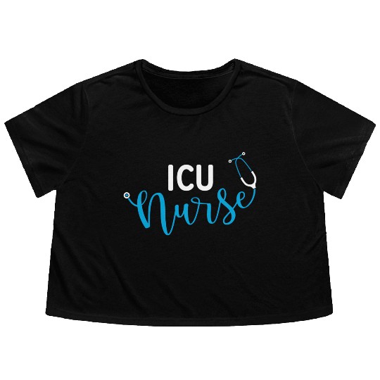 Intensive Care Unit Nurse Icu Nurse Flowy Cropped Tees