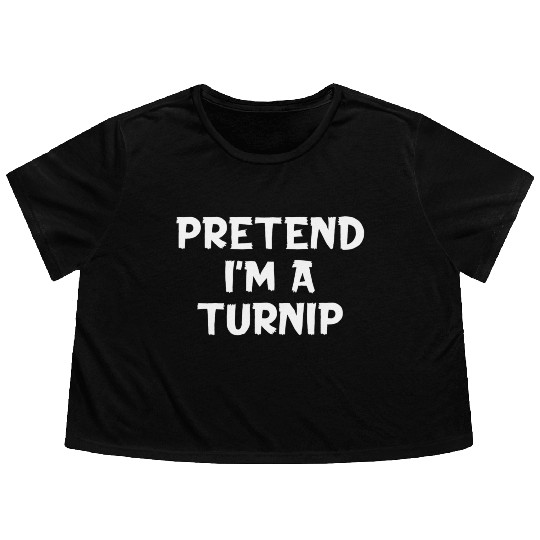 Pretend I'M A Turnip Lazy Halloween Party Flowy Cropped Tees