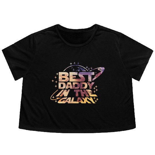 Best Daddy in the Galaxy Flowy Cropped Tees