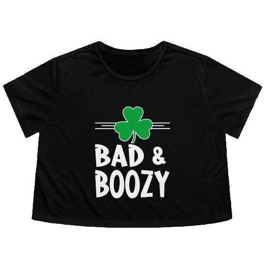 Bad And Boozy St Patricks Day Drinking Shamrock Ir Flowy Cropped Tees
