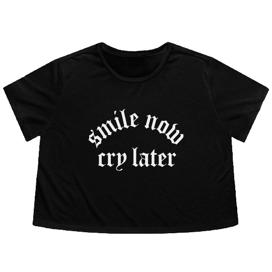 Chicano Tattoo Gang Smile Now Cry Flowy Cropped Tees