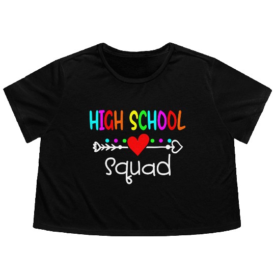 High School Squad Teacher Student Kid Back To Flowy Cropped Tees