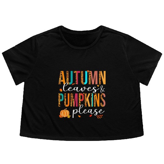 Autumn Leaves And Pumpkins Please Fall Lover Flowy Cropped Tees