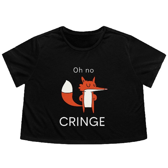 Oh no Cringe Flowy Cropped Tees