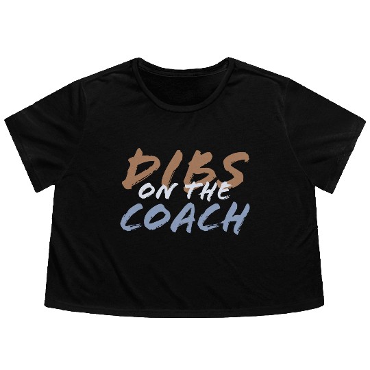 Dibs on the coach Flowy Cropped Tees