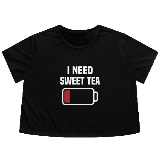 I Need Sweet Tea Flowy Cropped Tees