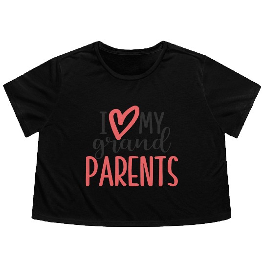 I love my grandparents Flowy Cropped Tees