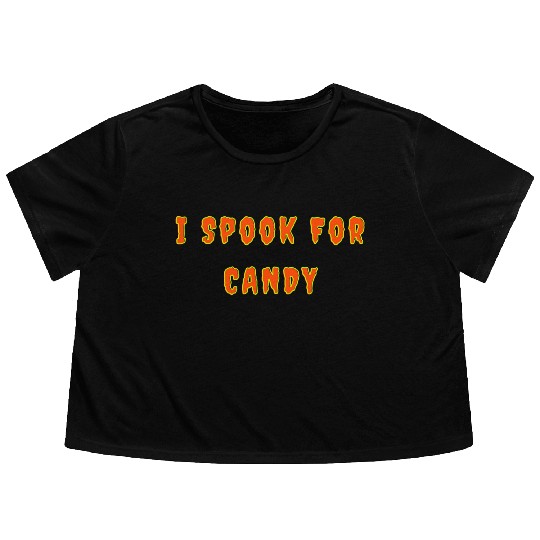 I Spook For Candy nostalgia Flowy Cropped Tees