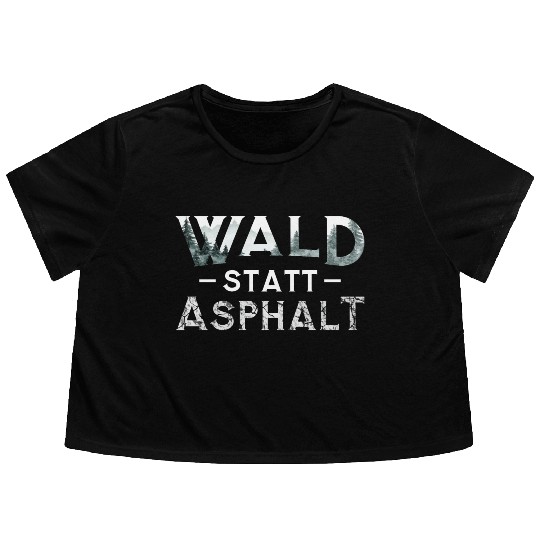 Forest Instead Of Asphalt Nature Flowy Cropped Tees