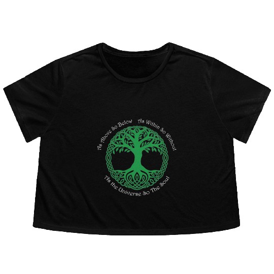 Pagan Celtic Wiccan As Above So Below Green Tree Flowy Cropped Tees