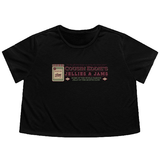 Cousin Eddie s Jellies Jams Flowy Cropped Tees