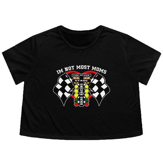 i m not most moms drag racing Flowy Cropped Tees