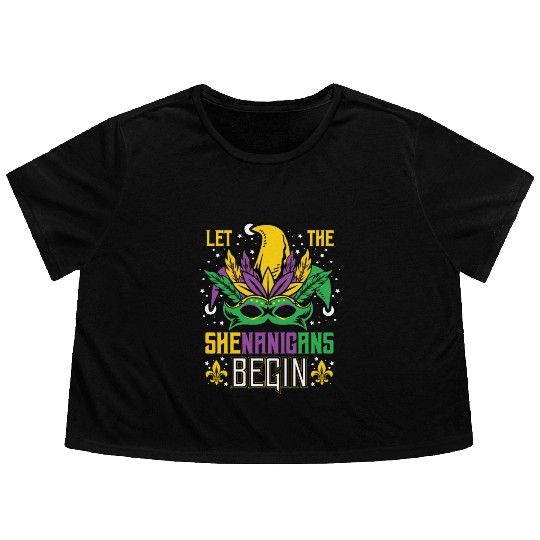 Mardi Gras Let The Shenanigans Begin Flowy Cropped Tees