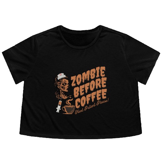 Zombie nurse when not caffeinated: Graveyard shift Flowy Cropped Tees