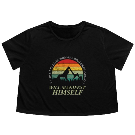 Yahweh - Will Manifest Himself Worshiper Inspiring Flowy Cropped Tees