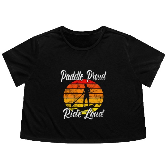 Paddle Proud Ride Loud Flowy Cropped Tees