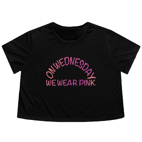 on wednesday we wear pink Flowy Cropped Tees