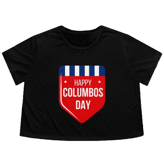 Columbus Day Celebration:Explore, Discover Flowy Cropped Tees
