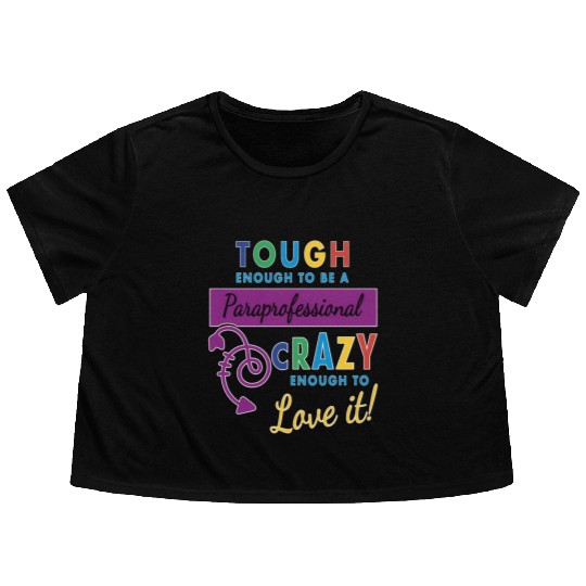 Teacher Assistant For Paraprofessional Flowy Cropped Tees