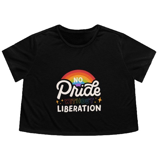No Pride No Liberaton Flowy Cropped Tees