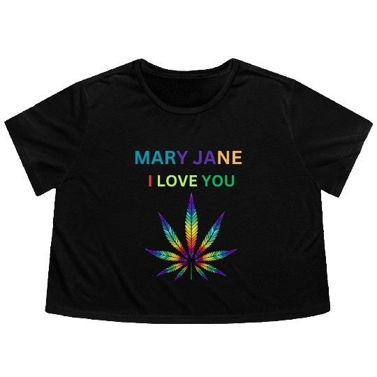 MARY JANE, Marijuana lover, Cannabis Flowy Cropped Tees