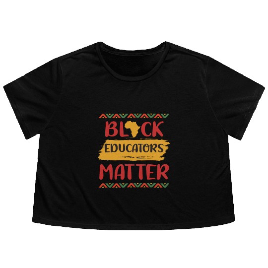 Black Educators Matter African History Teacher Men Flowy Cropped Tees