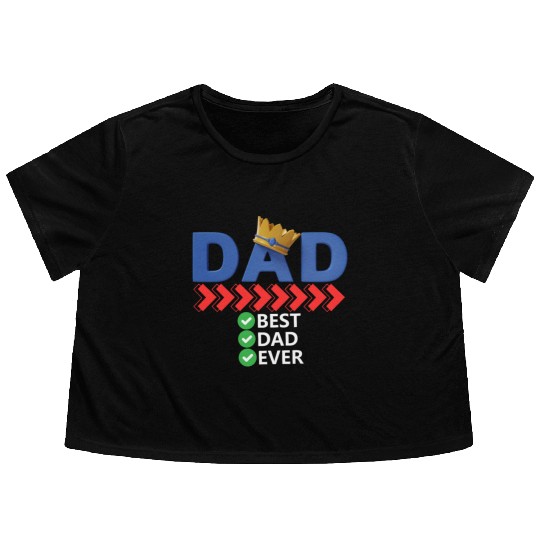 Best Dad Ever Flowy Cropped Tees