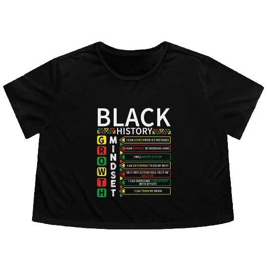 Growth Mindset Definition Black History Month Flowy Cropped Tees