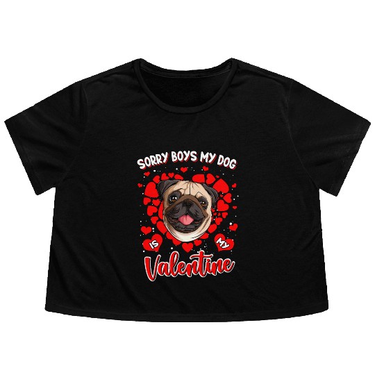 Sorry boys my dog is my valentine Flowy Cropped Tees
