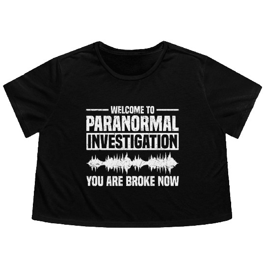 Ghost Hunt | Ghost Hunters Scary Gift Ideas Flowy Cropped Tees