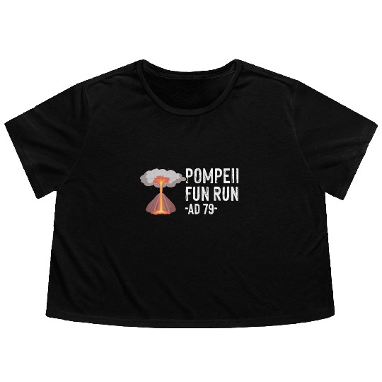Pompeii Fun Run Italian Volcano Geeks Flowy Cropped Tees
