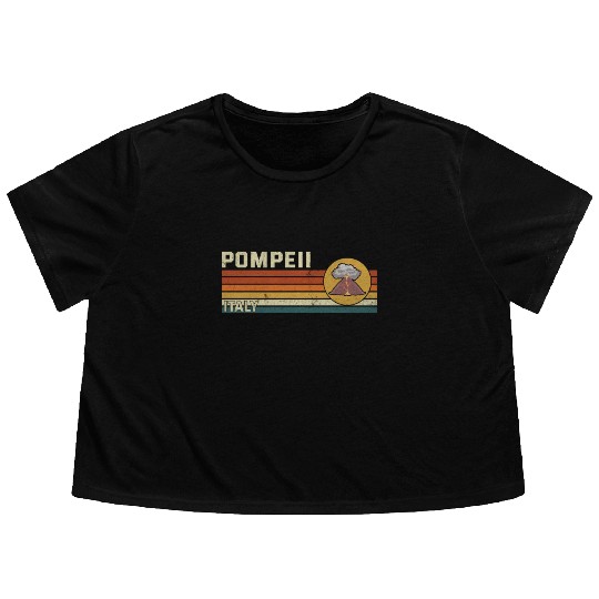 Pompeii Italy Vintage Volcanic Eruption Gift Flowy Cropped Tees
