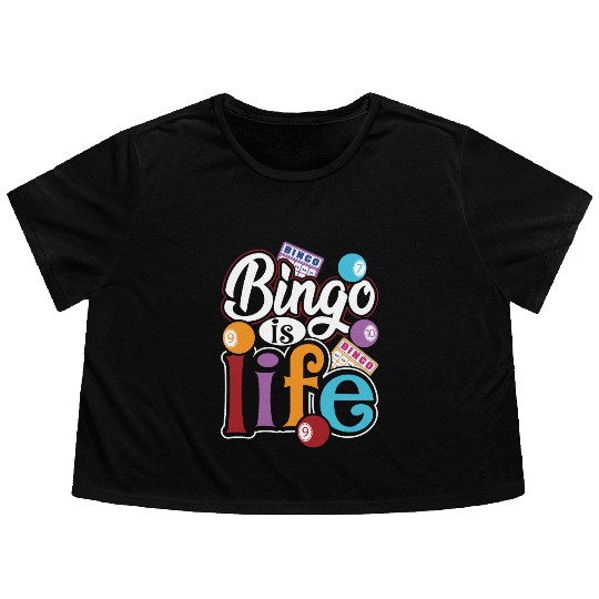 Bingo Is Life Bingo Player Bingo Caller Flowy Cropped Tees