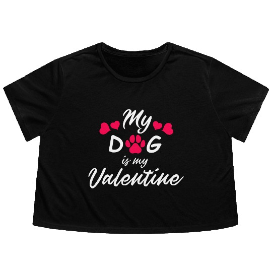 My dog is my valentine Flowy Cropped Tees