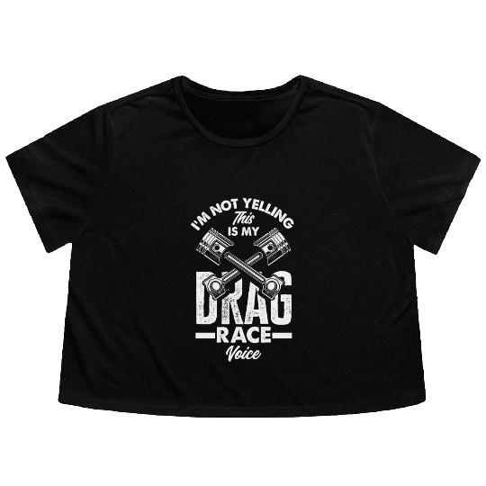 Funny Drag Race Drag Racing Gift Flowy Cropped Tees