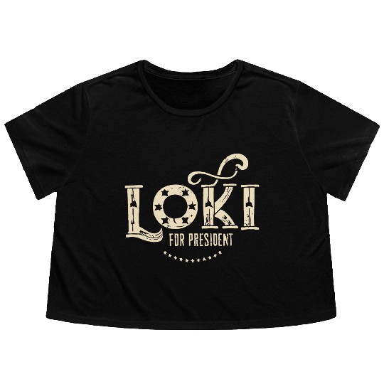 Loki For President Funny History Flowy Cropped Tees