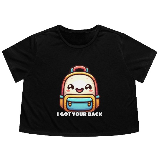 I got your back backpack Flowy Cropped Tees