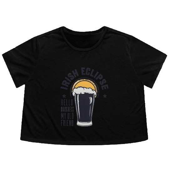 Irish Solar Eclipse - Hello Darkness My Old Friend Flowy Cropped Tees