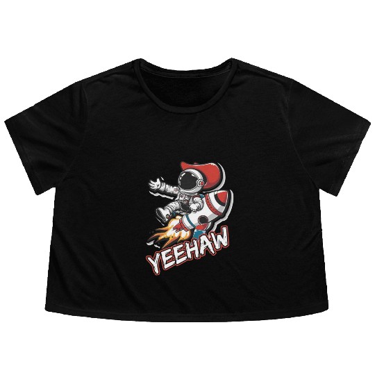 Space Cowboy Riding a Rocket with Yeehaw Slogan Flowy Cropped Tees