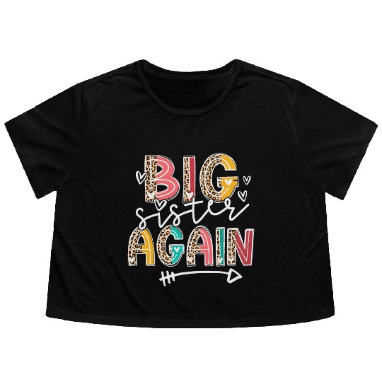 Big Sister Again Soon To Be Sis Announcement Flowy Cropped Tees