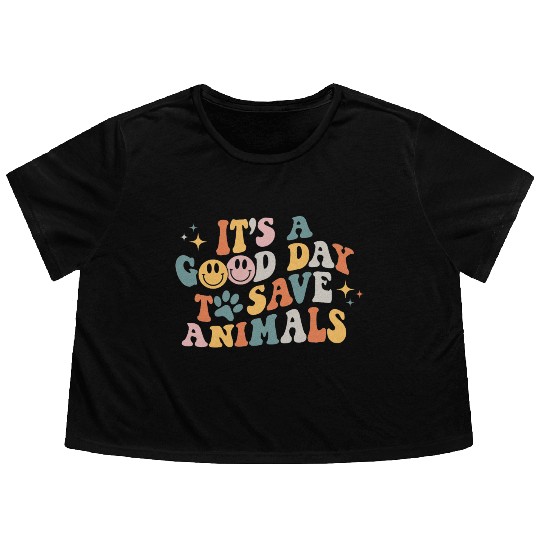 It's A Good Day To Save Animals Vet Tech Flowy Cropped Tees